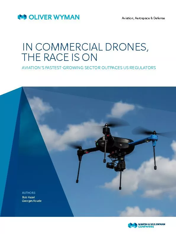 Aviation, Aerospace & DefenseCOMMERCIAL DRONES, THE RACE IS ON AVIATIO