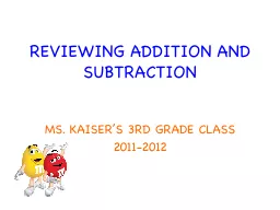 REVIEWING ADDITION AND SUBTRACTION