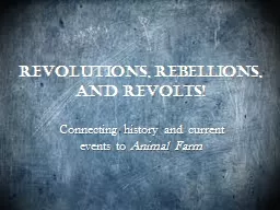 Revolutions, Rebellions,