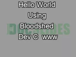 Hello World Using Bloodshed Dev C  www