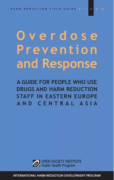 6. Recognizing Overdose 317. Responding to an Overdose 358. Overdose R