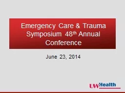 Emergency Care & Trauma Symposium 48
