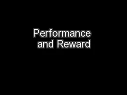 Performance and Reward
