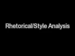 Rhetorical/Style Analysis