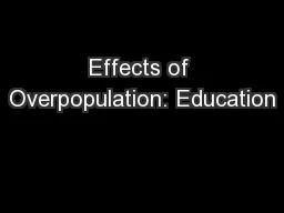 Effects of Overpopulation: Education