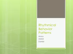Rhythmical Behavior Patterns