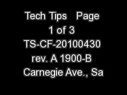 Tech Tips   Page 1 of 3 TS-CF-20100430 rev. A 1900-B Carnegie Ave., Sa