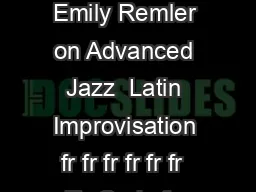 Samba Antonio Carlos Jobim fr As performed by Emily Remler on Advanced Jazz  Latin Improvisation