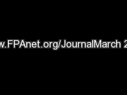 www.FPAnet.org/JournalMarch 2011