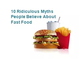 10 Ridiculous Myths People Believe About Fast Food