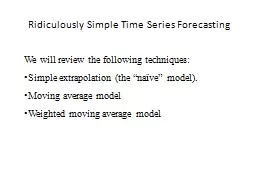Ridiculously Simple Time Series Forecasting