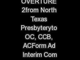OVERTURE 2from North Texas Presbyteryto OC, CCB, ACForm Ad Interim Com