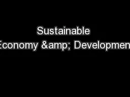 Sustainable Economy & Development