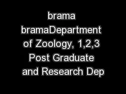 brama bramaDepartment of Zoology, 1,2,3 Post Graduate and Research Dep
