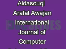 Iyad Aldasouqi  Arafat Awajan International Journal of Computer Science and Secu