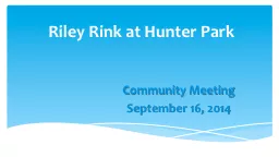 Riley Rink at Hunter Park