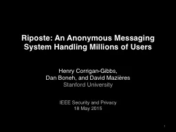 Riposte: An Anonymous Messaging System Handling Millions of