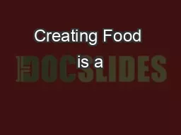 Creating Food is a