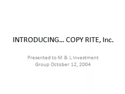 INTRODUCING… COPY RITE, Inc.