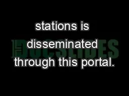 stations is disseminated through this portal.