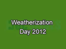Weatherization Day 2012