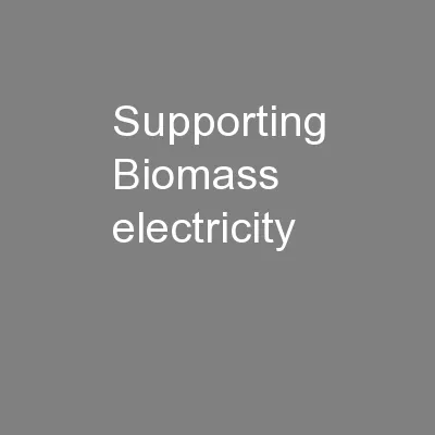 Supporting Biomass electricity