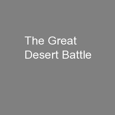 The Great Desert Battle