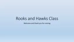 Rooks and Hawks Class