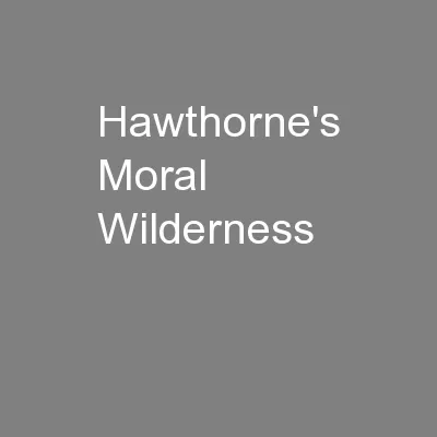 Hawthorne's Moral Wilderness