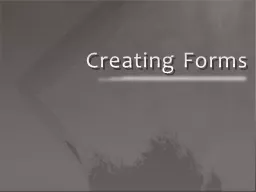 Creating Forms