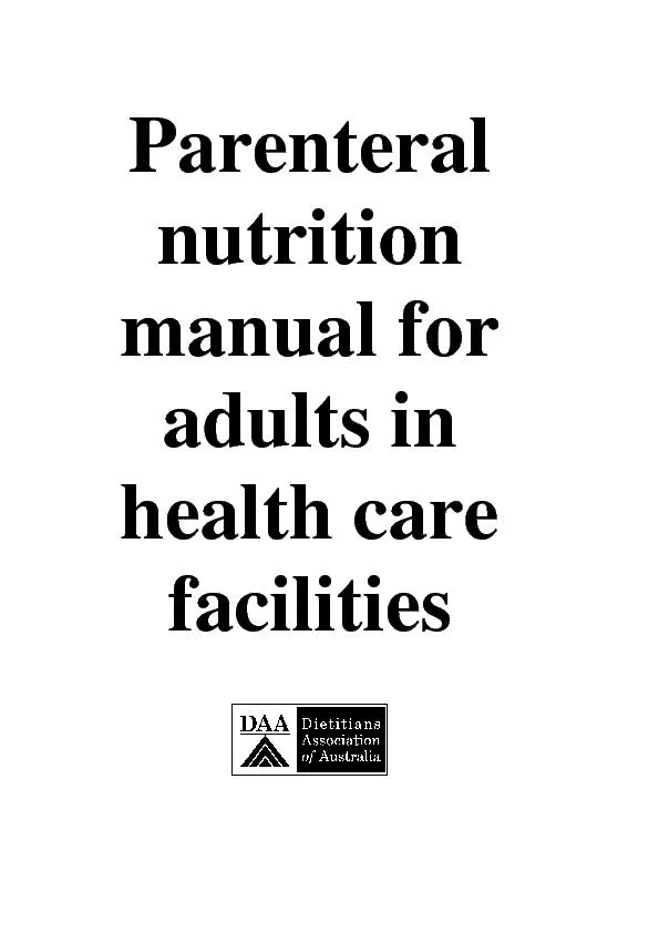 Parenteral nutrition manual for adults in health care facilities 
...