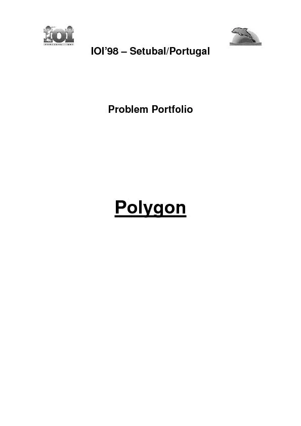 IOI’98 – Setubal/PortugalProblem PortfolioPolygon