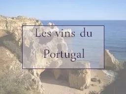 Les vins du Portugal