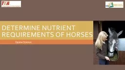 Determine Nutrient Requirements of Horses