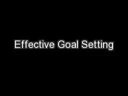 Effective Goal Setting