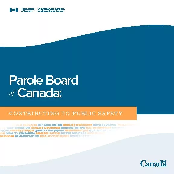 Parole Board Canada:CONTRIBUTING TO PUBLI SAFETY