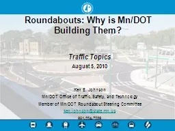 Roundabouts: Why is Mn/DOT Building Them?