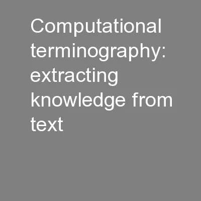 Computational terminography: extracting knowledge from text