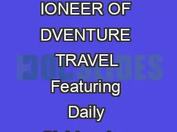 UDDY OMBARD S UROPE  EARS OF ULTURAL DVENTURE ACATIONS WITH THE IONEER OF DVENTURE TRAVEL Featuring Daily Sightseeing Adventures by Low Level Balloon ACKGROUNDER The Concept Founded in the late sprin