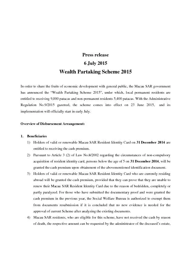 Press release6 July 2015 Wealth Partaking Scheme 2015 In order to shar