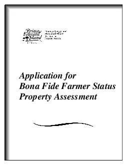 Application for Bona Fide Farmer Status Property Assessment  Application for Bona Fide