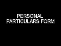 PERSONAL PARTICULARS FORM