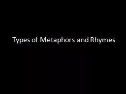 Types of Metaphors and Rhymes