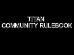 TITAN COMMUNITY RULEBOOK