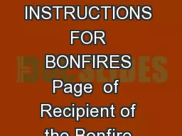 OCEAN CITY FIRE DEPARTMENT OFFICE OF THE FIRE MARSHAL INSTRUCTIONS FOR BONFIRES Page  of  Recipient of the Bonfire instructions initials Bonfire Permit Requirements