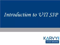 Introduction to UTI SIP