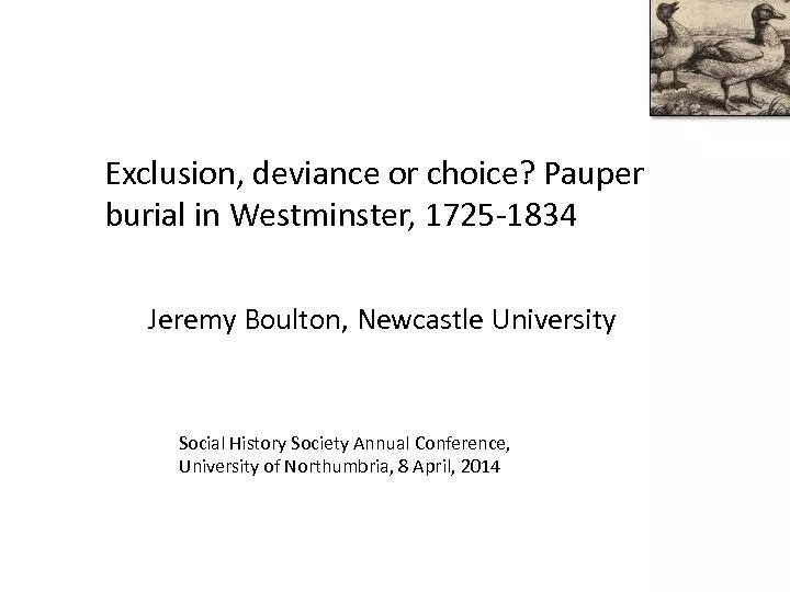 Exclusion, deviance or choice? Pauper