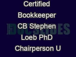 What is a Certified Bookkeeper CB Stephen Loeb PhD Chairperson U