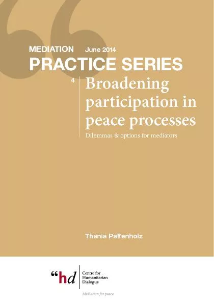 Broadening participation in peace processesDilemmas & options for medi
