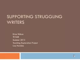 Supporting Struggling Writers